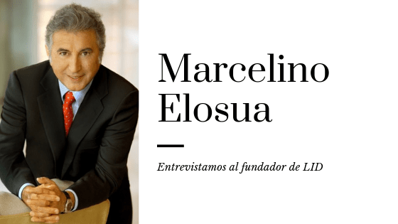 Entrevista a Marcelino Elosua, Fundador de LID